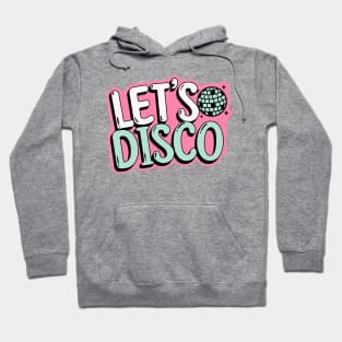 DISCO  - Let's Disco Mirror Ball (pink/mint) Hoodie